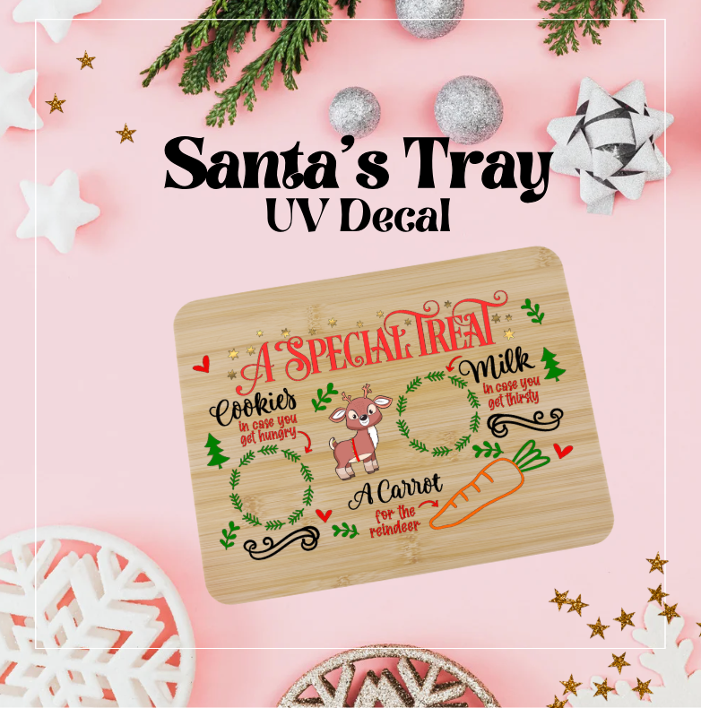 Santa's Tray UV Decal