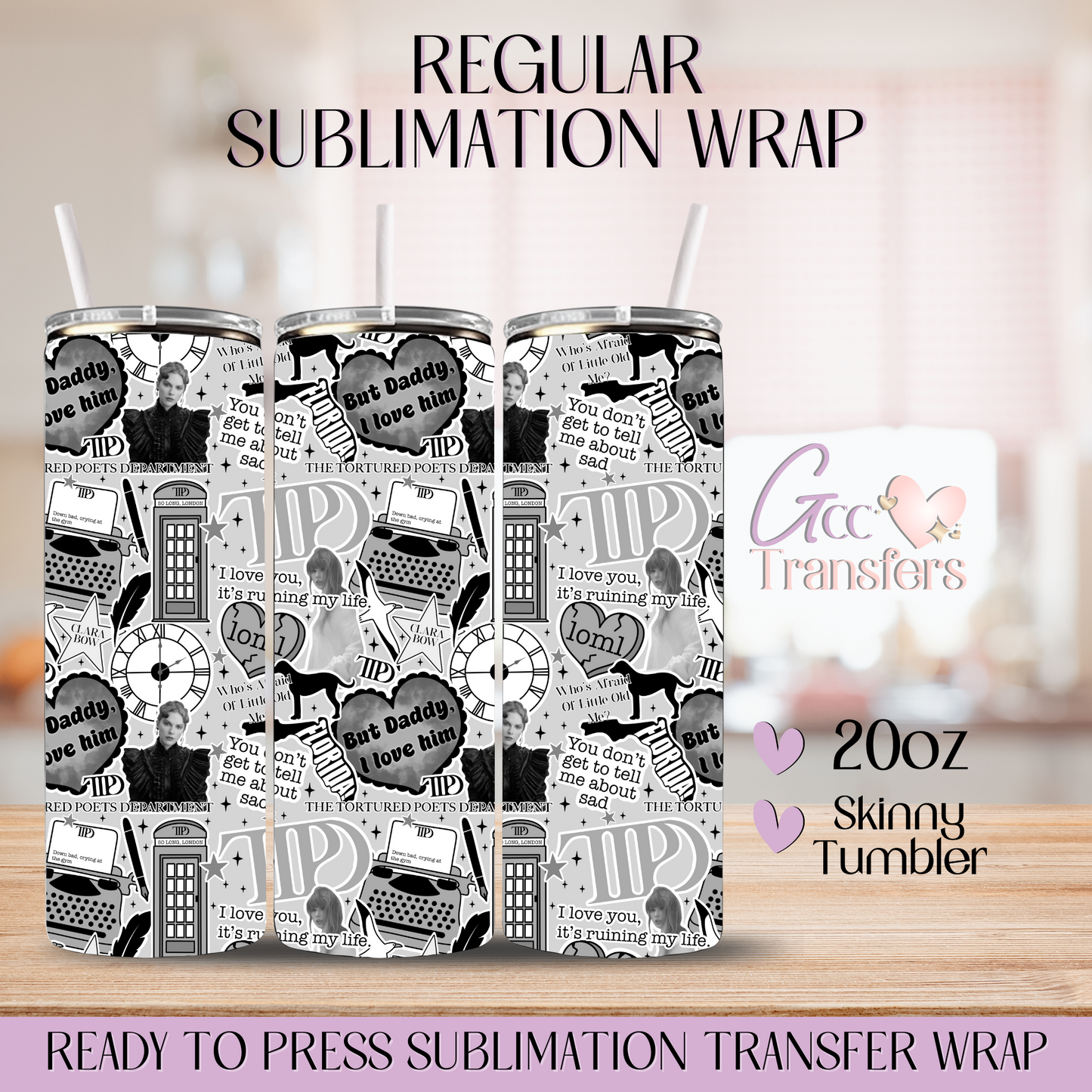 TTPD New Album Taylor B&W - 20oz Regular Sublimation Wrap