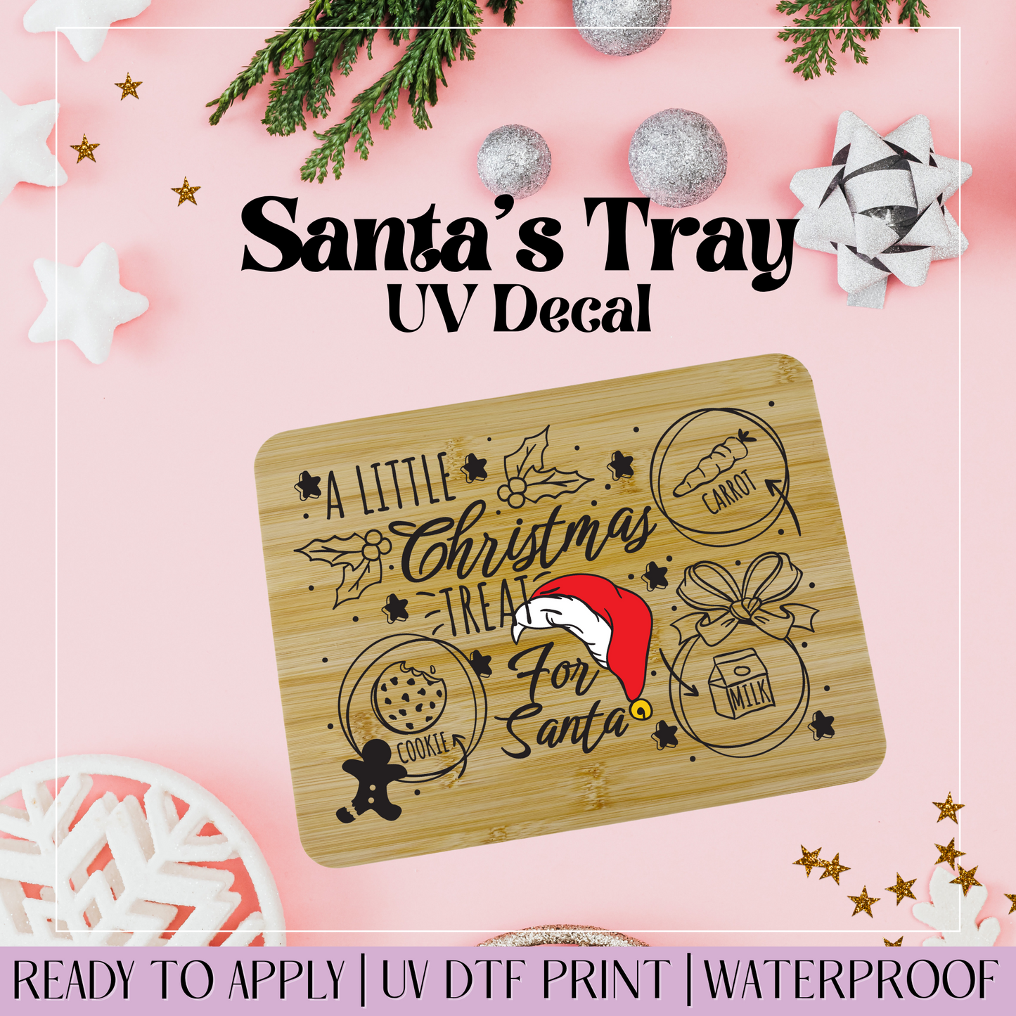 Little Christmas Treats for Santa Red Hat - Santa Tray UVDTF Decal