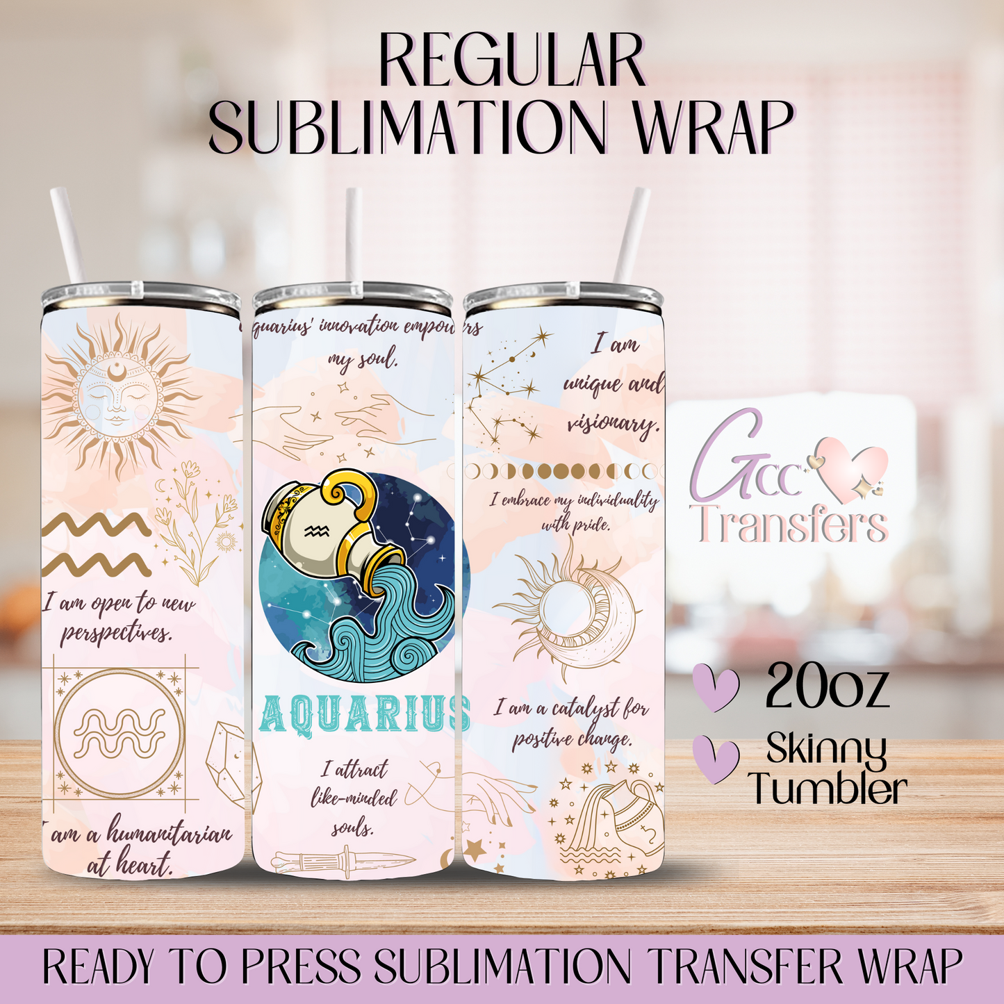 Aquarius Zodiac Sign Affirmations - 20oz Regular Sublimation Wrap