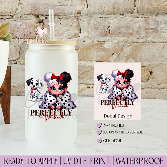 Perfectly Wicked Black, White & Wild - Decal UVDTF