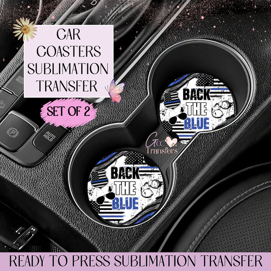 Back the Blue Police - Car Coaster Set of 2 Sublimation Transfers