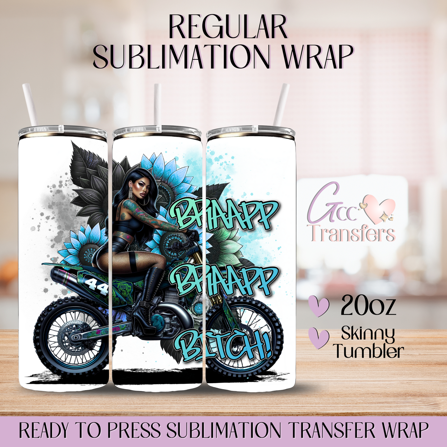 Bad Bitch Biker - 20oz Regular Sublimation Wrap