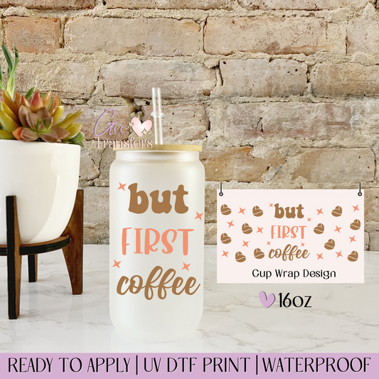 But First Coffee Retro - 16oz UV DTF WRAP