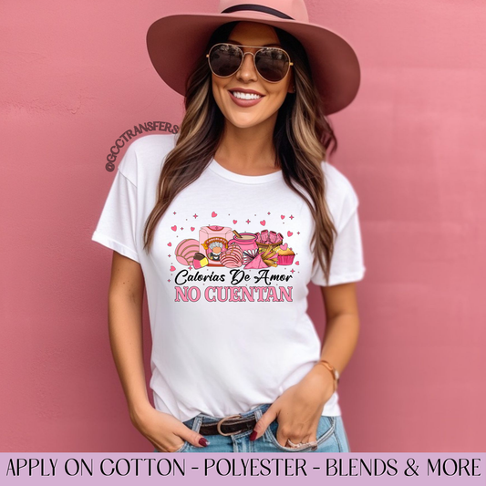 Calorias de Amor No Cuentan - Full Color DTF Transfer