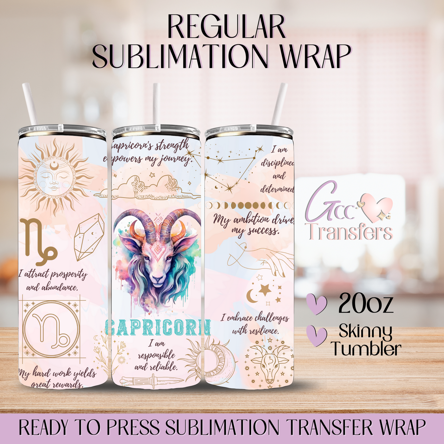 Capricorn Zodiac Sign Affirmations - 20oz Regular Sublimation Wrap