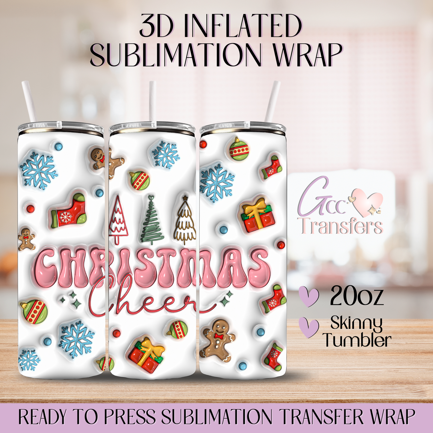 Christmas Cheer - 20oz 3D Inflated Sublimation Wrap