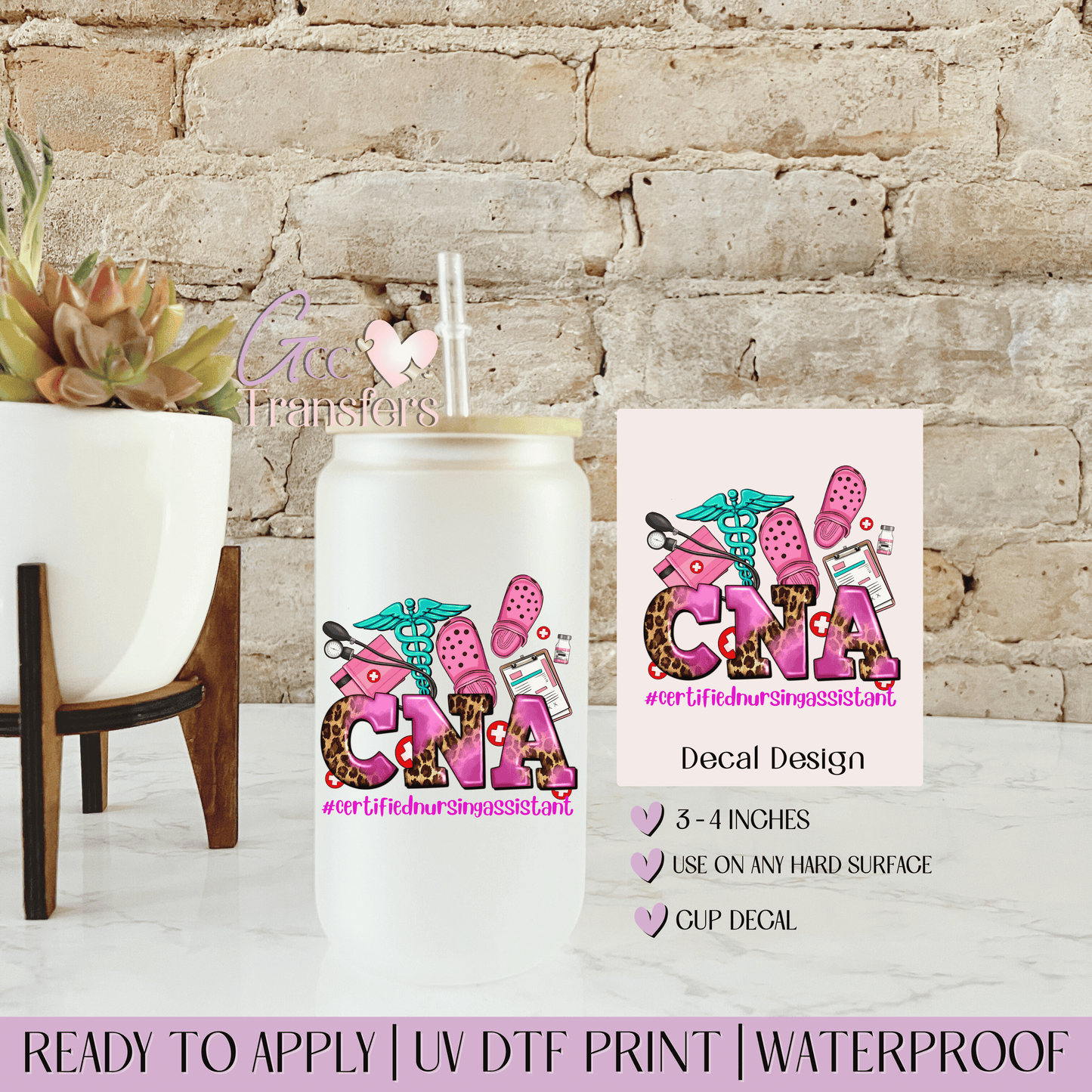 CNA Certified Nursing Assistant - Decal UVDTF