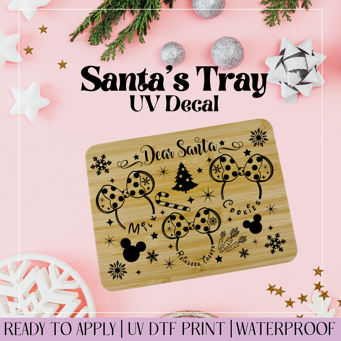 Dear Santa Mouse Head Magical - Santa Tray UVDTF Decal