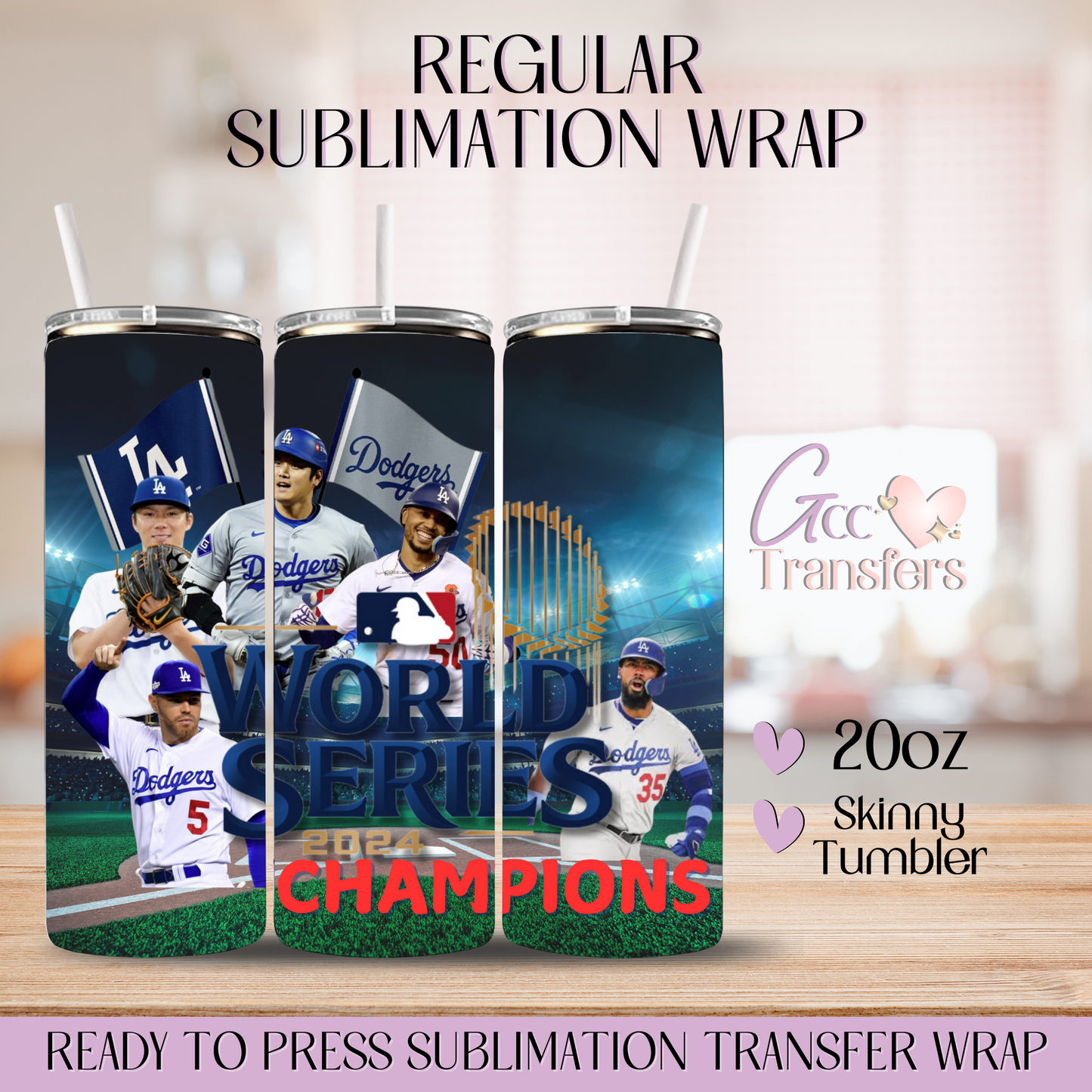 LA Baseball World Series Champion - 20oz Regular Sublimation Wrap
