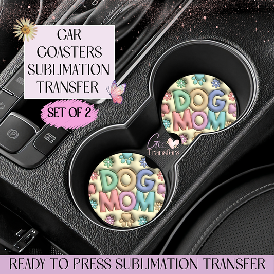 Dog Mom - Car Coaster Set of 2 Sublimation Transfers