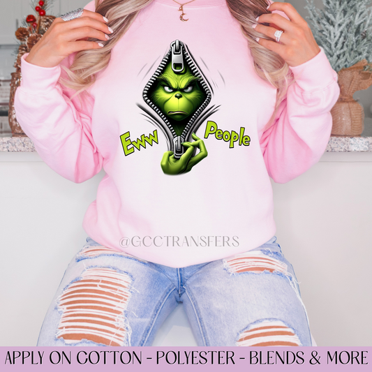 Eww People Grinch - Full Color DTF Transfer