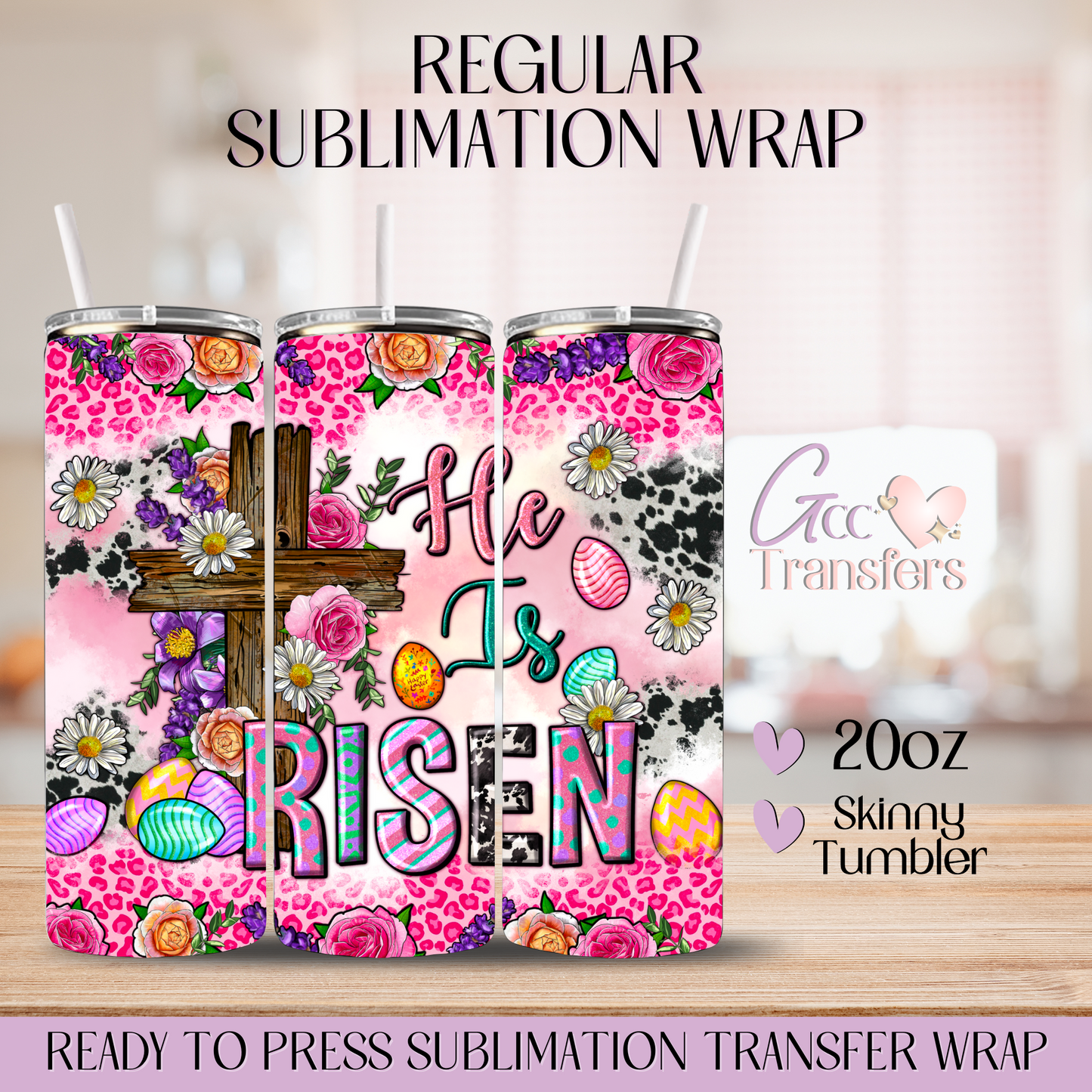 He is Risen - 20oz Regular Sublimation Wrap