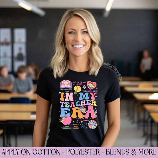 In My Teacher Era Colorful - Full Color DTF Transfer