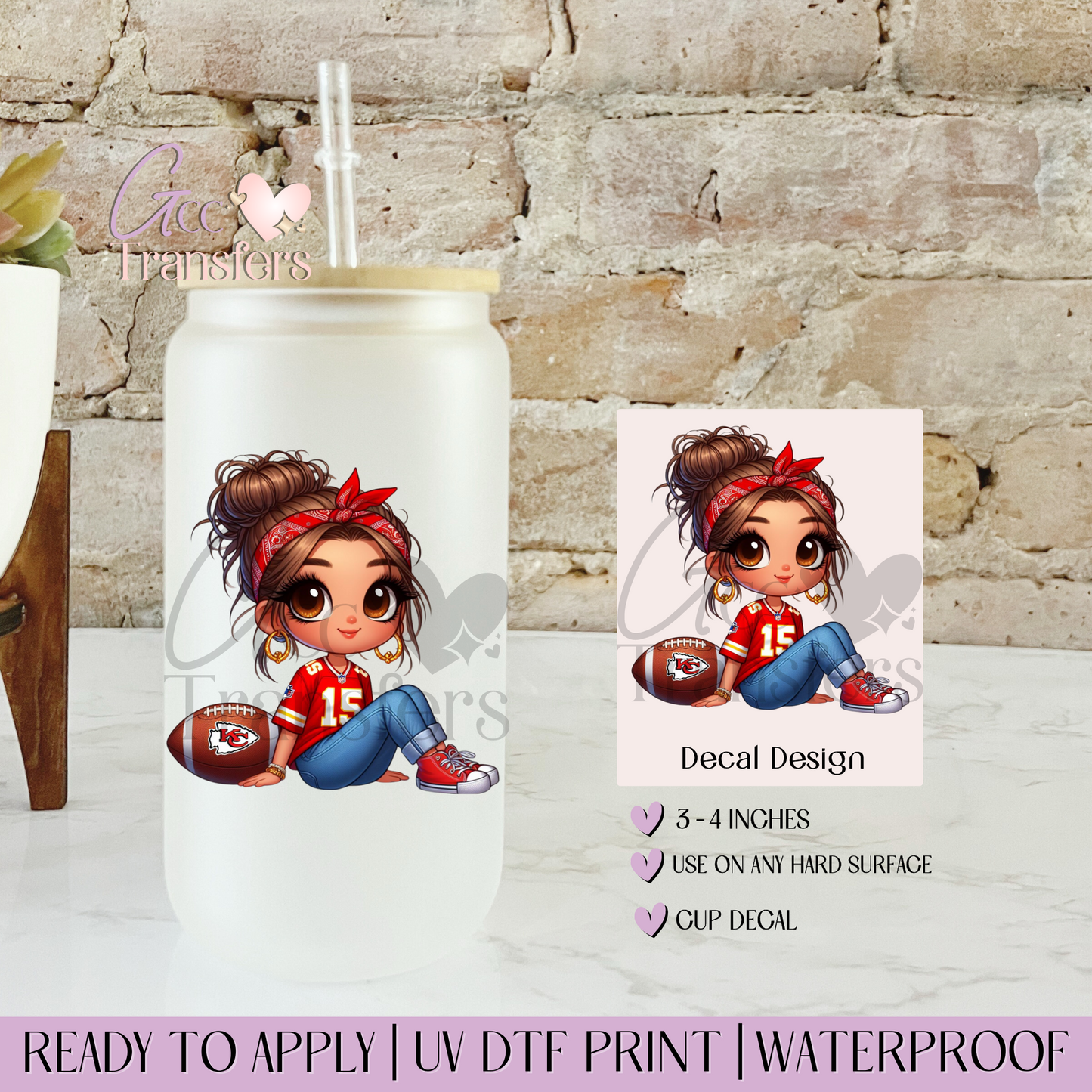 Chiefs Girl Fans 15 Football - Decal UVDTF