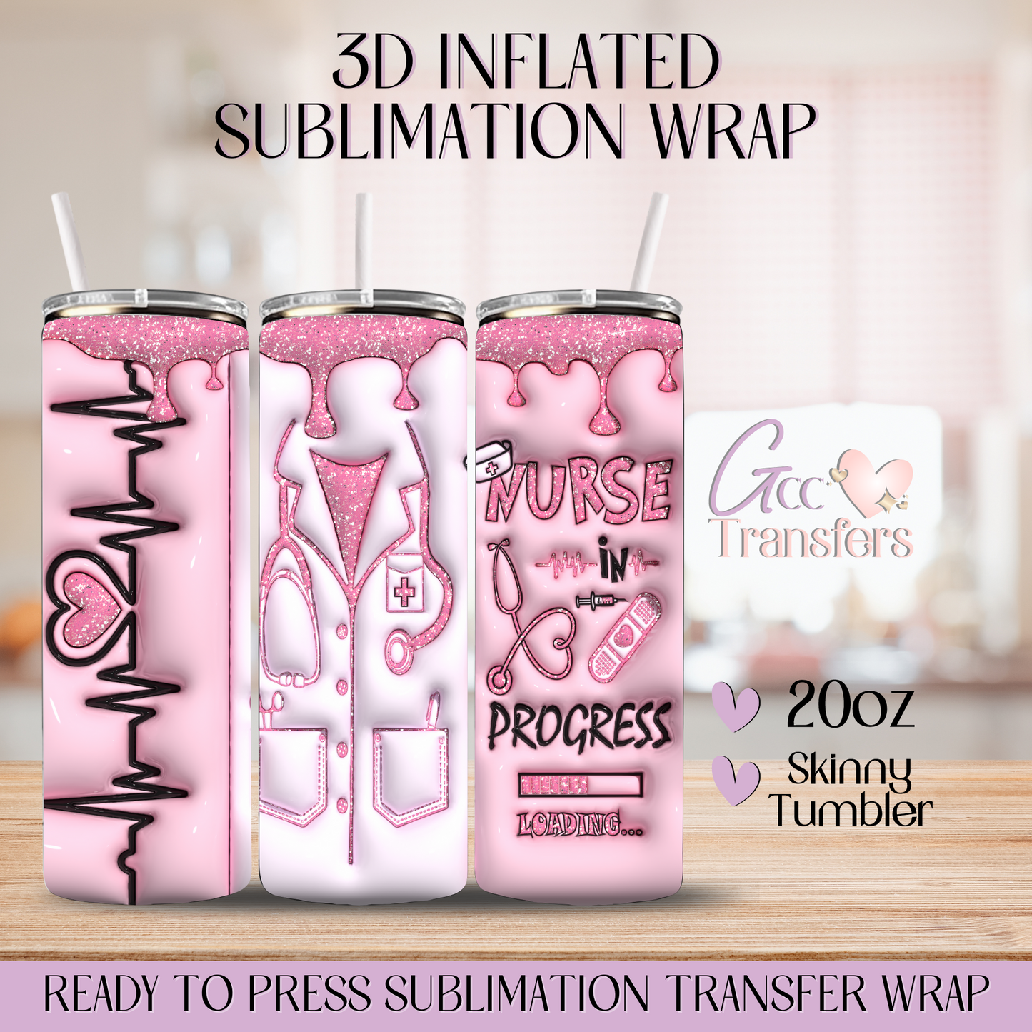 Nurse In Progress Pink - 20oz 3D Inflated Sublimation Wrap