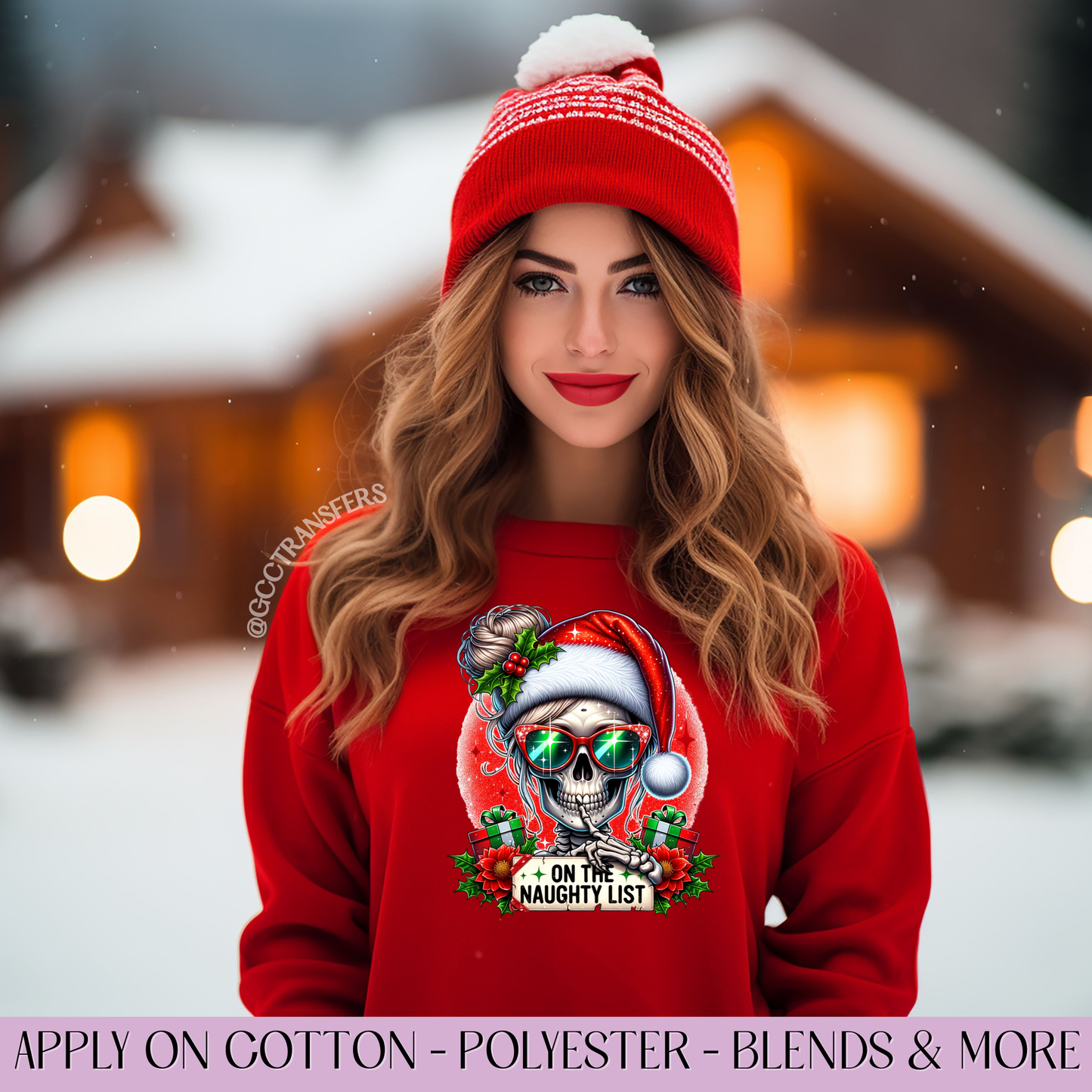 On The Naughty List - Full Color DTF Transfer
