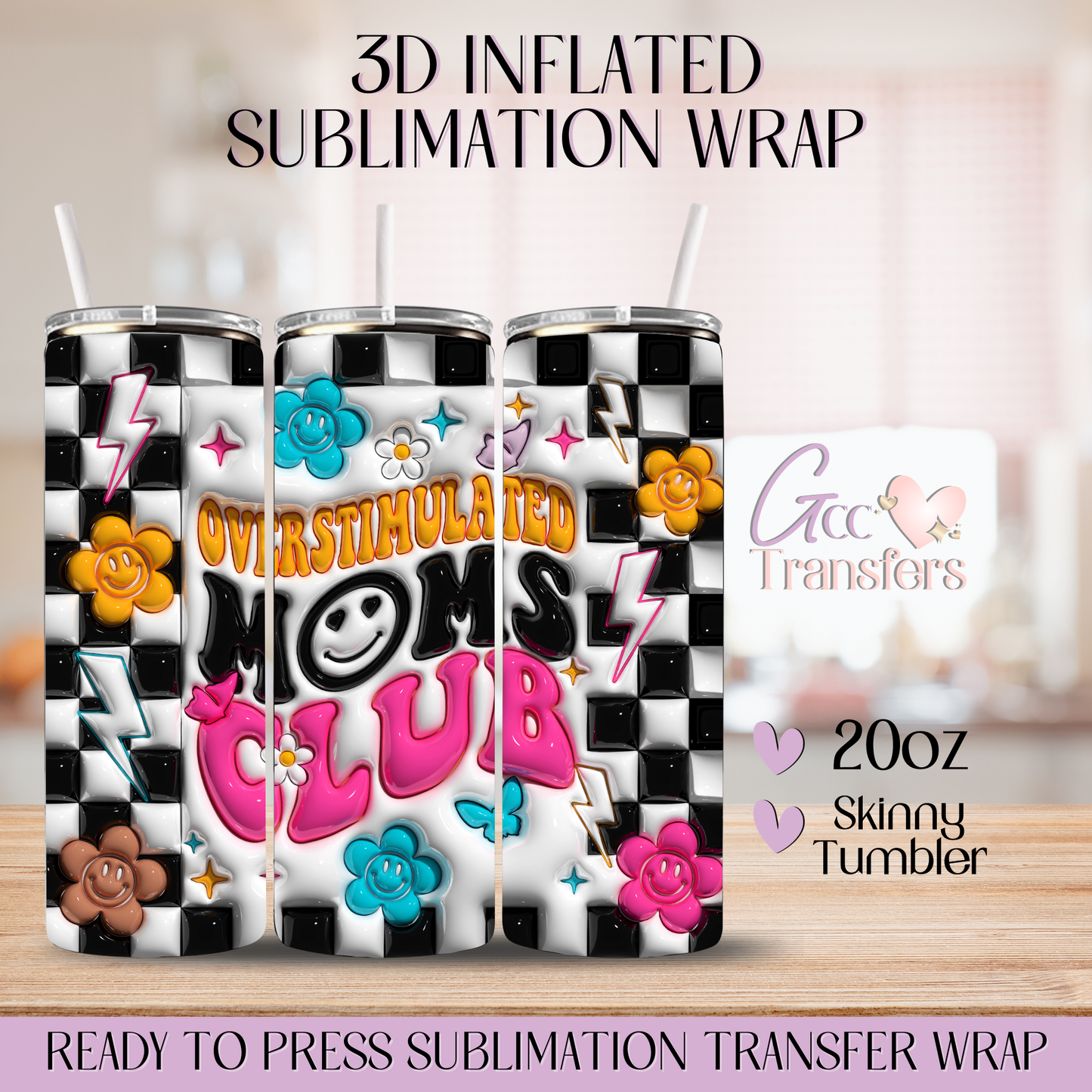 Overstimulated Moms Club - 20oz 3D Inflated Sublimation Wrap