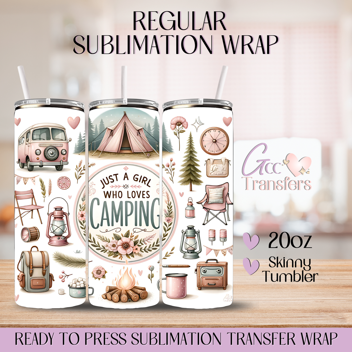 Pink Just a Girl Who Loves Camping - 20oz Regular Sublimation Wrap
