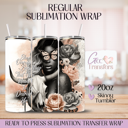 She Overcame Everything  - 20oz Regular Sublimation Wrap