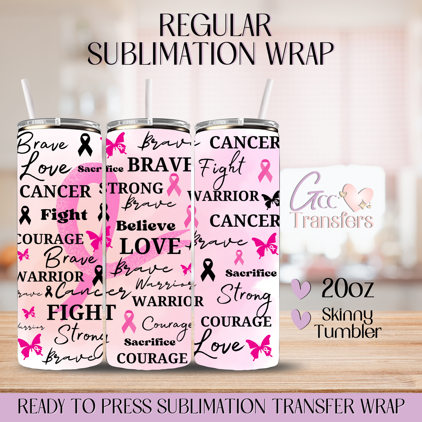 Soft Pink Ribbon Breast Cancer Awareness- 20oz Regular Sublimation Wrap