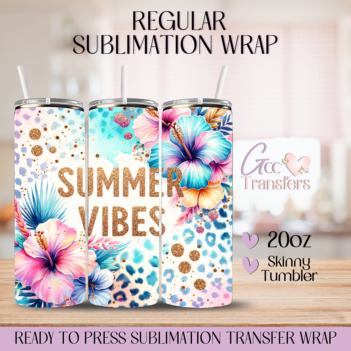 Summer Vibes Floral - 20oz Regular Sublimation Wrap