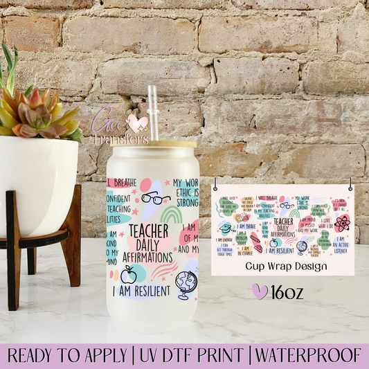 Boho Teacher Daily Affirmations - 16oz UV DTF WRAP