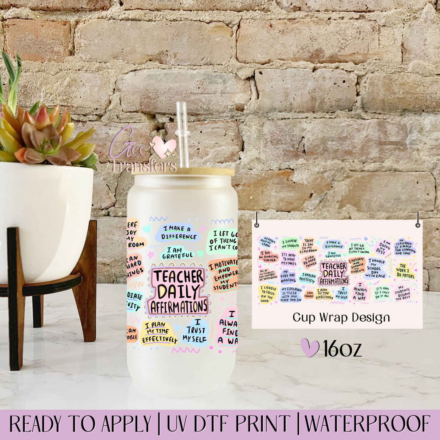 Teacher Daily Affirmations - 16oz UV DTF WRAP