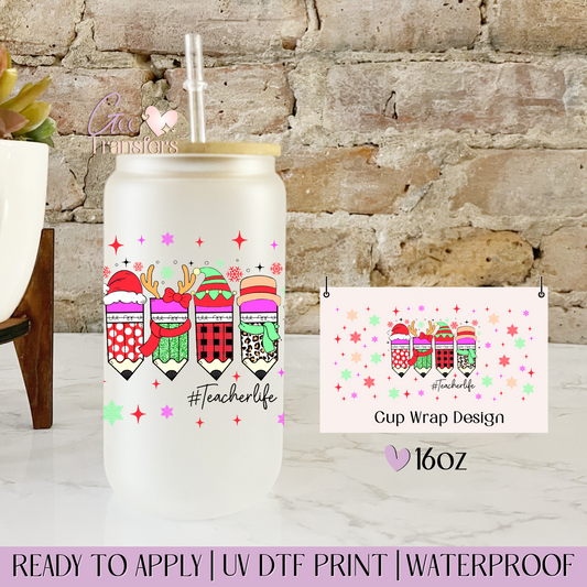 Teacher #life - 16oz UV DTF WRAP