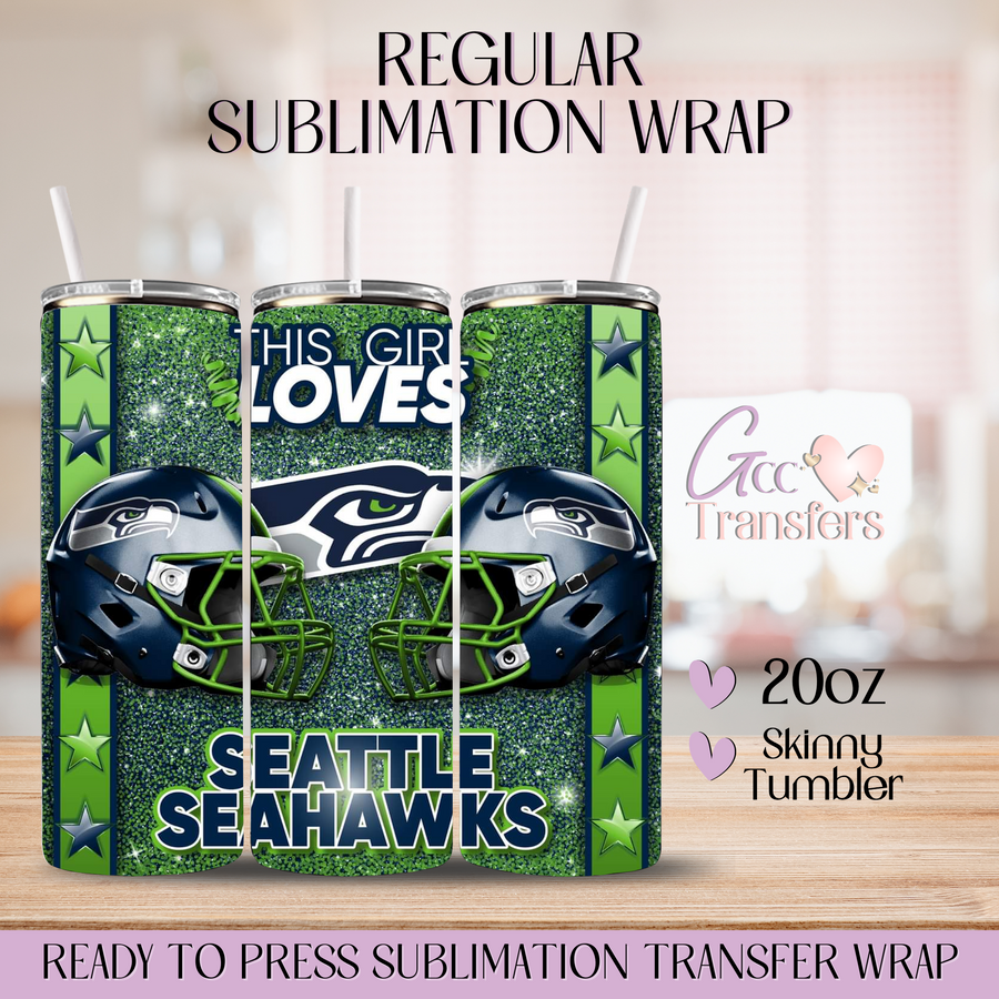 This Girl Loves Seahawks Football - 20oz Regular Sublimation Wrap