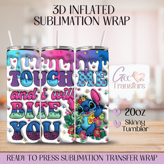 Touch Me & I'll Bite You - 20oz 3D Inflated Sublimation Wrap