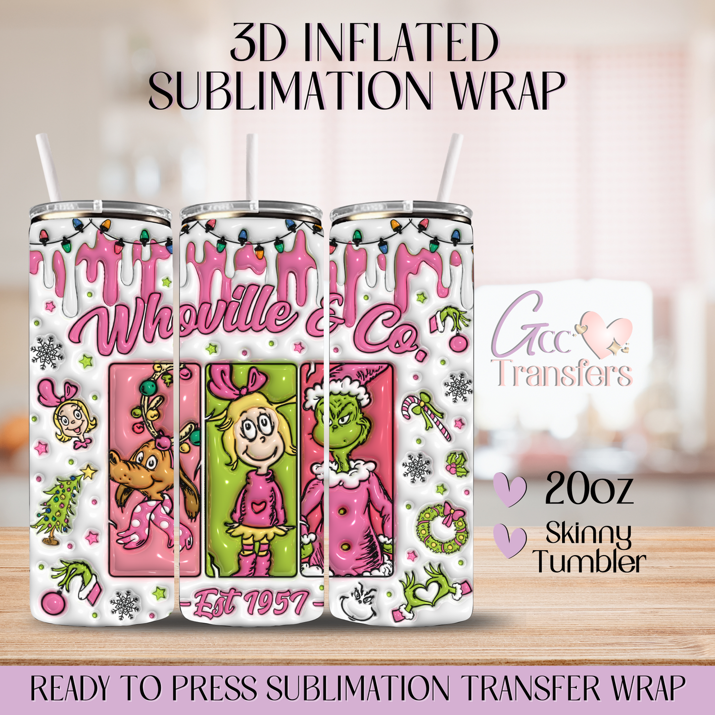 Whoville & Co.- 20oz 3D Inflated Sublimation Wrap