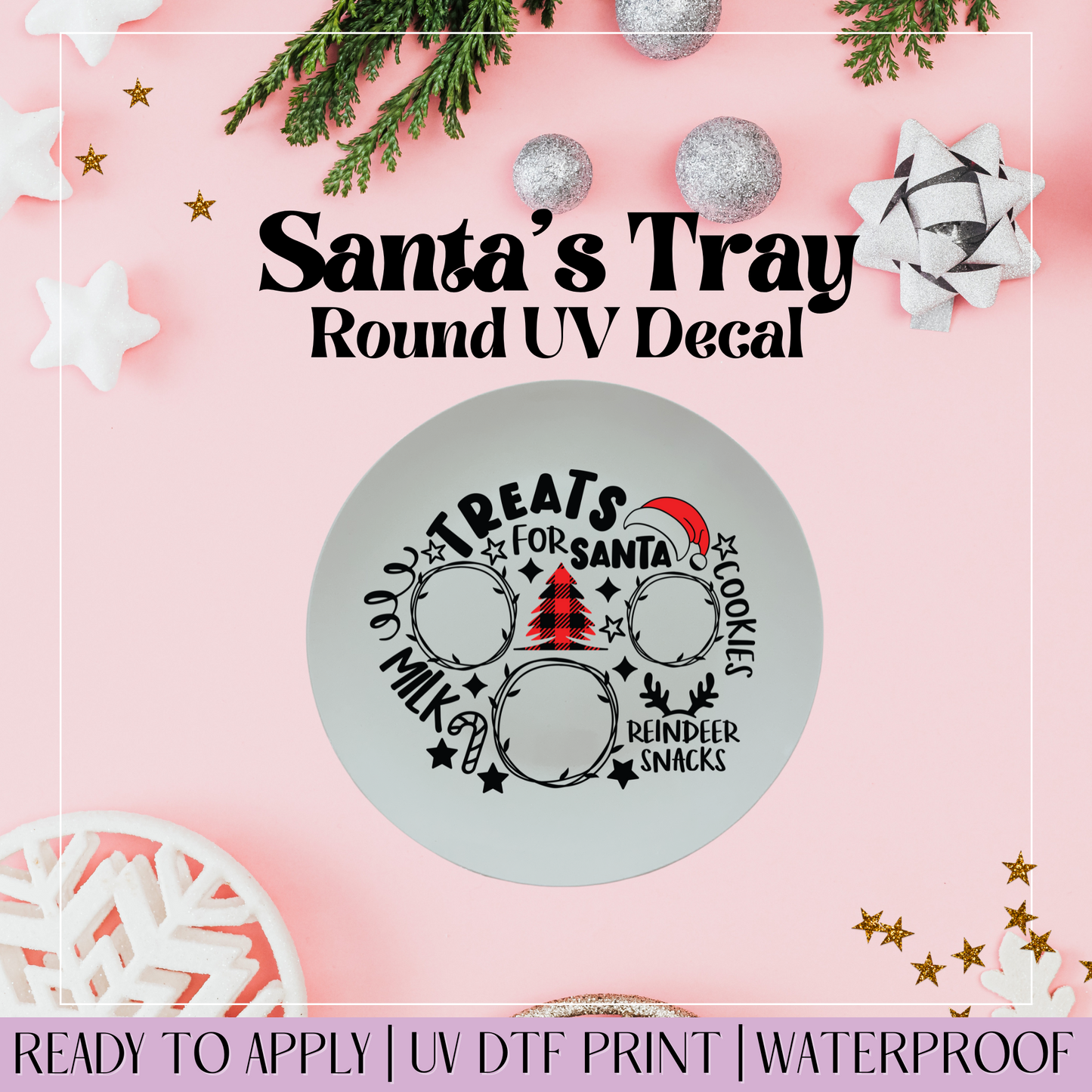 Treats for Santa Plaid Xmas Tree - Round Santa Tray UVDTF Decal