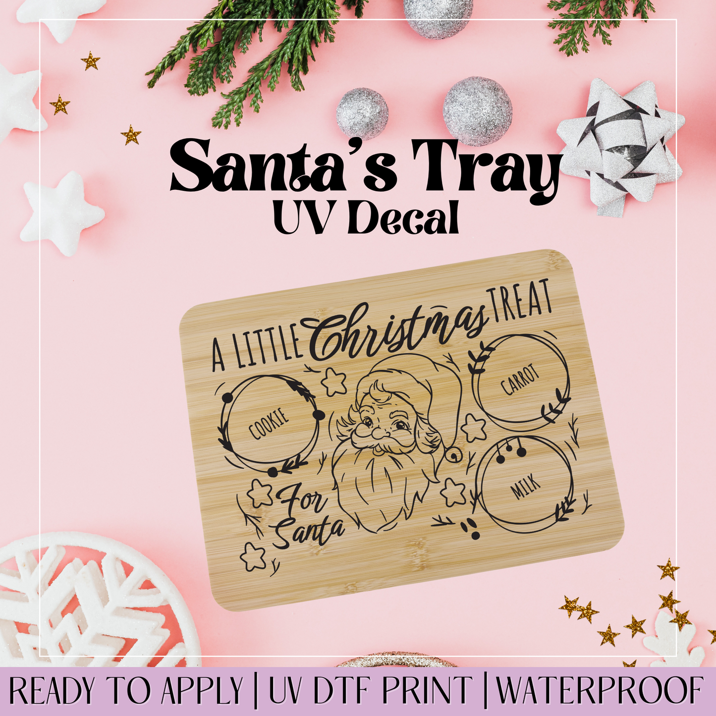 Santa Faces Little Xmas Treat - Santa Tray UVDTF Decal