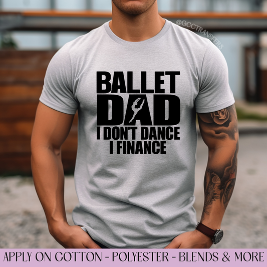 Ballet Dad - Full Color Transfer