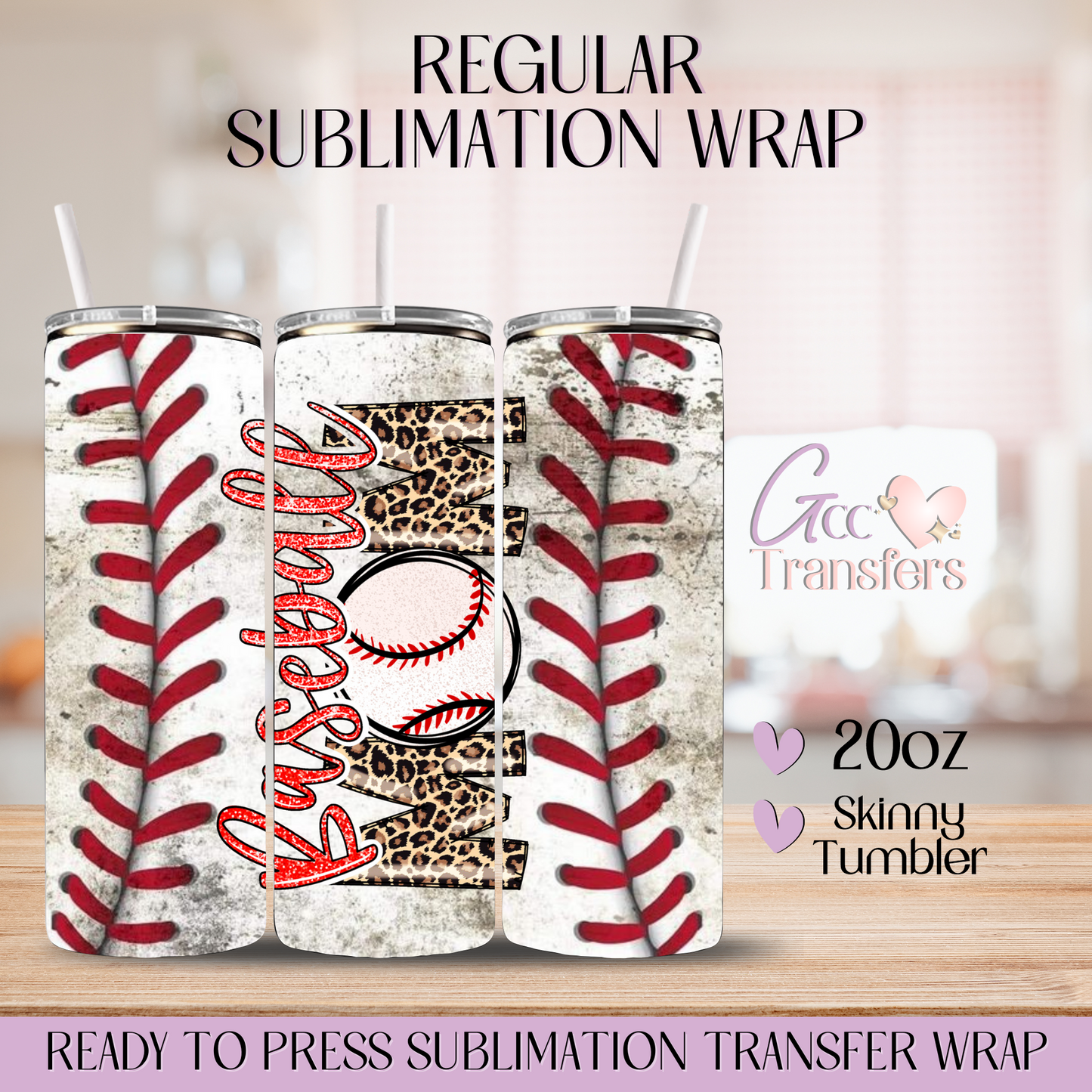 Baseball Mom Leopard - 20oz Regular Sublimation Wrap