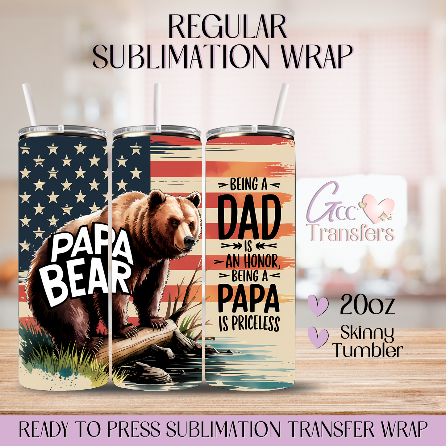 Papa Bear - 20oz Regular Sublimation Wrap