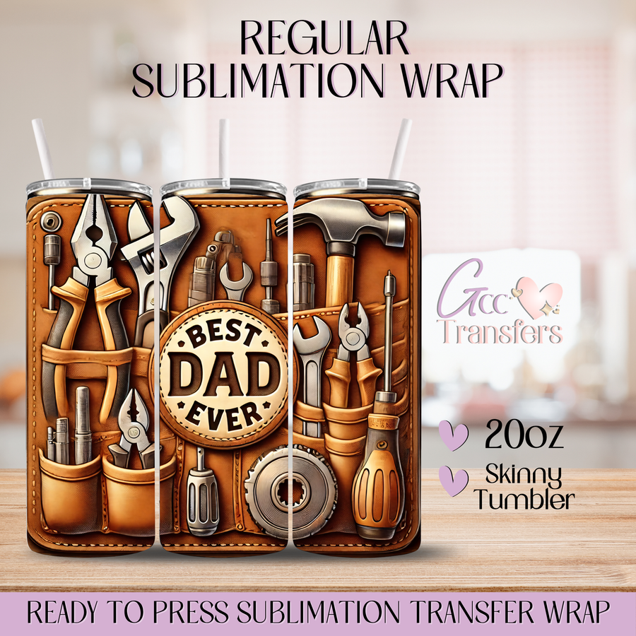 Best Dad Ever Tools Leather Bag - 20oz Regular Sublimation Wrap