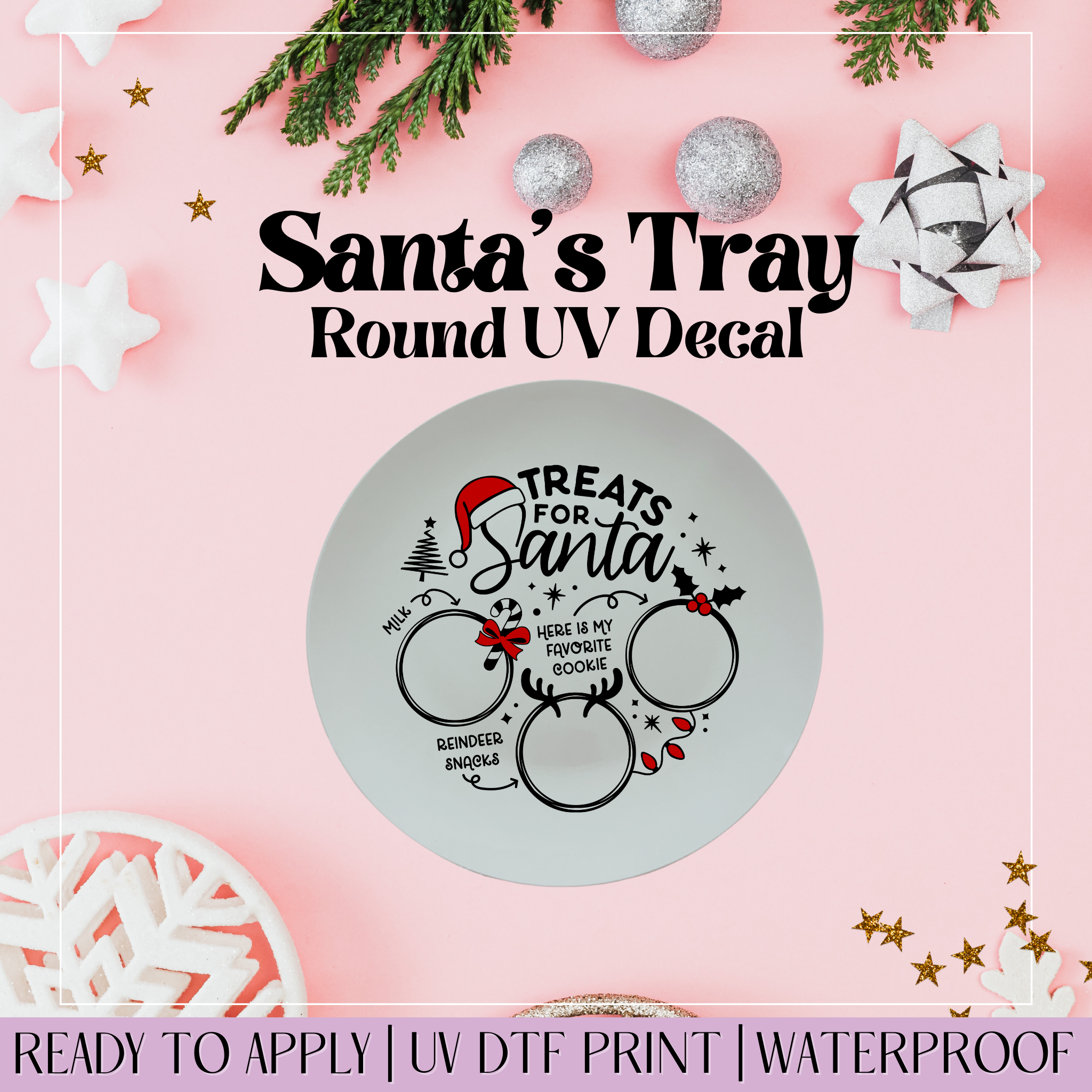 Black Treats for Santa - Round Santa Tray UVDTF Decal – GCC Transfers