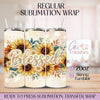 Blessed Sunflower - 20oz Regular Sublimation Wrap