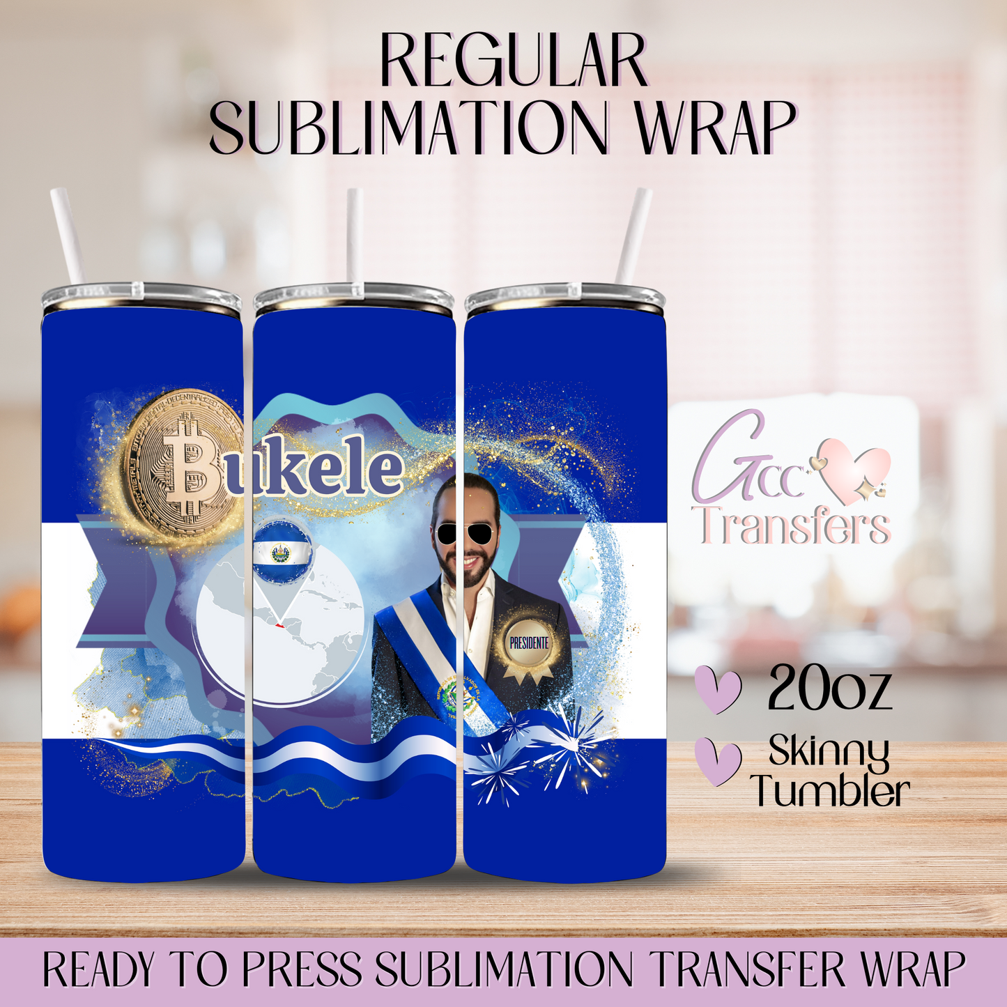 Bukele El Salvador - 20oz Regular Sublimation Wrap