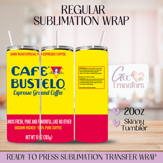 Cafe Bustelo - 20oz Regular Sublimation Wrap