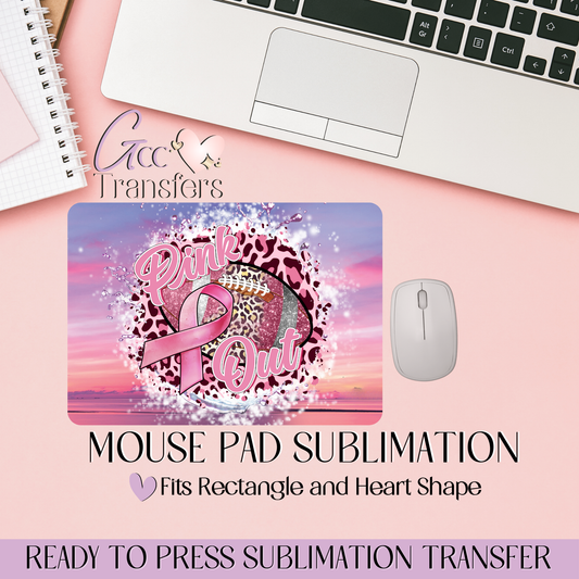 Pink Out Cancer Awareness - Mouse Pad Sublimation Transfer