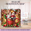 Christmas Cute Reindeer Hot Chocolate - 20oz Regular Sublimation Wrap