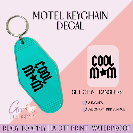 Cool Mom - Set of 6 (Motel Keychain UV DTF)