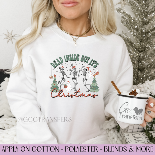 Dead Inside But Its Christmas - Full Color DTF Transfer