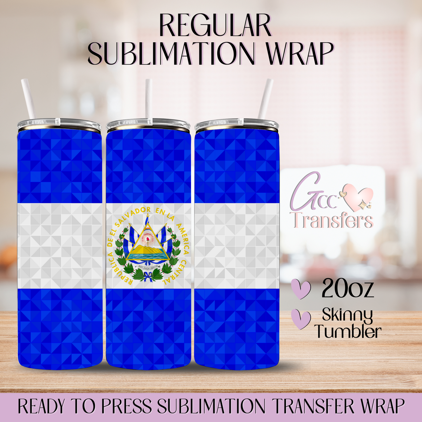 El Salvador Flag - 20oz Regular Sublimation Wrap