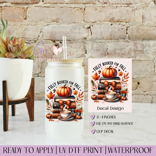 Fully Booked for Fall - Decal UVDTF