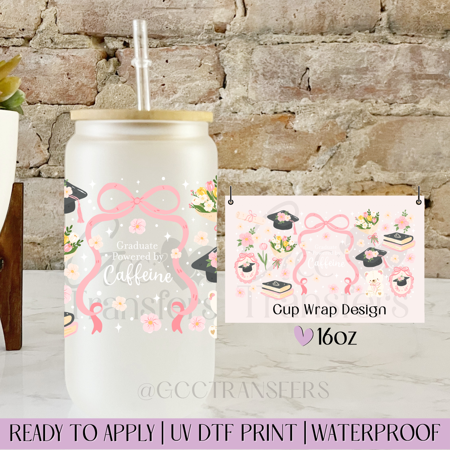 Graduate Powered by Caffeine - 16oz UV DTF WRAP