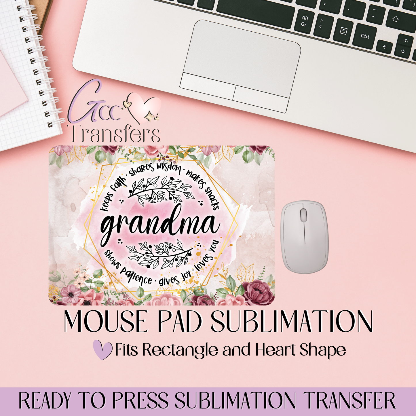 Grandma Flowers - Mouse Pad Sublimation Transfer